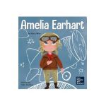 Amelia Earhart: A Kid's Book About Flying Against All Odds - Mary Nhin
