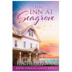 The Inn At Seagrove - Rachel Hanna