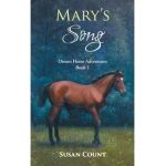 Mary's Song - Susan Count