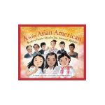 A is for Asian American: An Asian Pacific Islander Desi American Alphabet - Virginia Loh-hagan