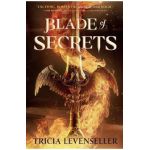 Blade of Secrets - Tricia Levenseller