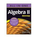 Algebra II All-In-One for Dummies - Mary Jane Sterling