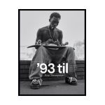 '93 Til: A Photographic Journey Through Skateboarding in the 1990s - Pete Thompson