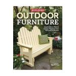 Building Outdoor Furniture: Classic Deck, Patio & Garden Projects That Will Last a Lifetime - Chad Mcclung