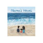 Mama's Waves - Chandra Ghosh Ippen