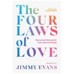 The Four Laws of Love: Guaranteed Success for Every Married Couple - Jimmy Evans