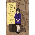 A Place to Belong - Cynthia Kadohata