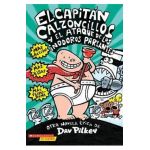 El Capit&#65533;n Calzoncillos Y El Ataque de Los Inodoros Parlantes (Captain Underpants #2), 2 - Dav Pilkey
