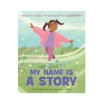 My Name Is a Story - Ashanti
