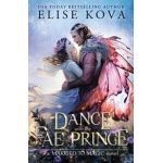 A Dance with the Fae Prince - Elise Kova