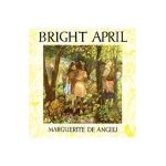 Bright April - Marguerite De Angeli