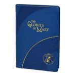 The Glories of Mary - Saint Alphonsus Liguori