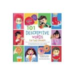 101 Descriptive Words for Food Explorers: A Visual Guide for Adventures in Food - Arielle Dani Lebovitz