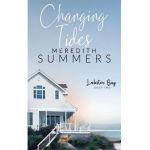 Changing Tides - Meredith Summers