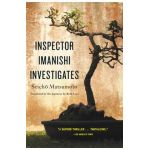 Inspector Imanishi Investigates - Seicho Matsumoto