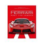 Ferrari: Meet the Legend - Marco De Fabianis Manferto