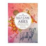 Little Book of Self-Care for Aries