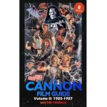 The Cannon Film Guide Volume II (1985-1987) (hardback) - Austin Trunick