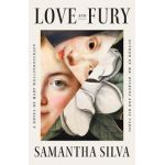 Love and Fury: A Novel of Mary Wollstonecraft - Samantha Silva