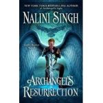 Archangel's Resurrection - Nalini Singh