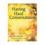 Having Hard Conversations