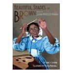 Beautiful Shades of Brown: The Art of Laura Wheeler Waring - Nancy Churnin