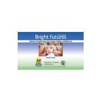 Bright Futures: Guidelines Pocket Guide - Joseph F. Hagan