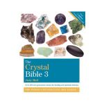 The Crystal Bible 3 - Judy Hall
