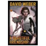 A Beautiful Friendship - David Weber