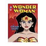 Wonder Woman: An Origin Story - John Sazaklis