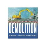 Demolition - Sally Sutton