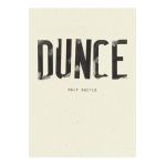 Dunce - Mary Ruefle