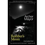 Bomber's Moon - Archer Mayor