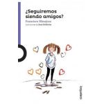 Seguiremos Siendo Amigos? / Amber Brown Is Not a Crayon - Paula Danziger
