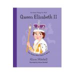 Queen Elizabeth II: The Queen Who Chose to Serve - Alison Mitchell
