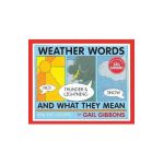 Weather Words And What They Mean (New Edition)