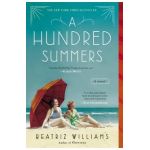 A Hundred Summers - Beatriz Williams