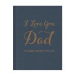 I Love You Dad: And Here's Why - M. H. Clark