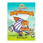 Adventures of Adam Raccoon: Bully Garumph - Glen Keane