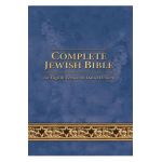 Complete Jewish Bible: An English Version by David H. Stern - Updated - David H. Stern
