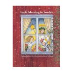Lucia Morning in Sweden - Ewa Rydeaker