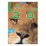 More Life-Size Zoo: Lion, Hippopotamus, Polar Bear and More--An All New Actual-Size Animal Encyclopedia - Teruyuki Komiya