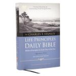 Charles F. Stanley Life Principles Daily Bible-NKJV-Signature - Charles F. Stanley