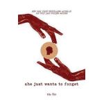 She Just Wants to Forget