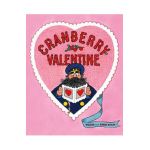 Cranberry Valentine - Wende Devlin