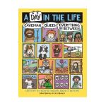 A Day in the Life of a Caveman, a Queen and Everything in Between: History as You've Never Seen It Before - Mike Barfield