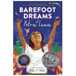 Barefoot Dreams of Petra Luna - Alda P. Dobbs