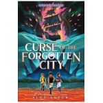 Curse of the Forgotten City - Alex Aster