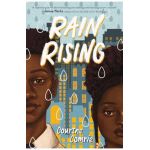 Rain Rising - Courtne Comrie