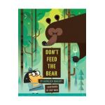 Don't Feed the Bear - Kathleen Doherty
